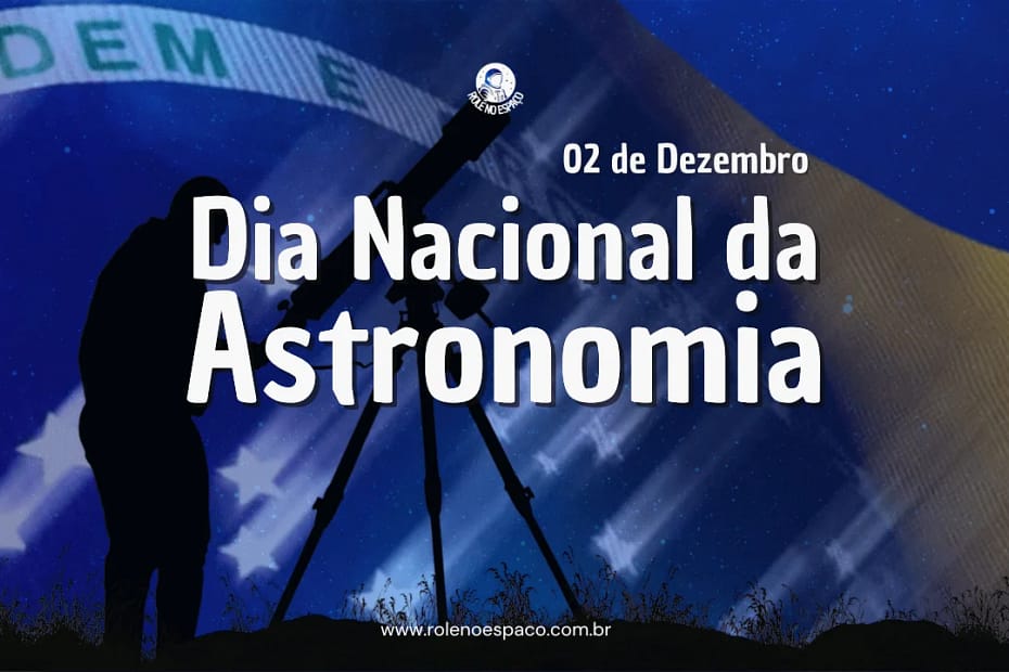 Dia Nacional da astronomia no Brasil bandeira do brasil ao fundo de um ceu estrelado