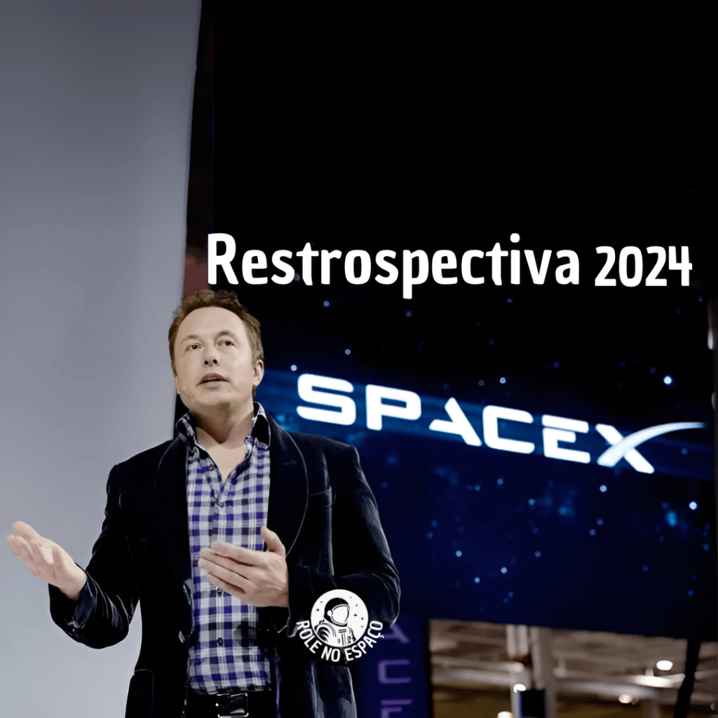 Arte retrospectiva de 2024 destacando os avanços da SpaceX, com Elon Musk posicionado abaixo do logotipo da empresa. A imagem incorpora elementos visuais representando marcos importantes do ano, como lançamentos bem-sucedidos, testes da Starship e progressos na exploração espacial.